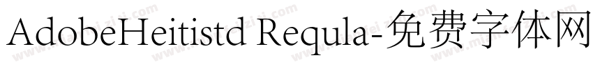 AdobeHeitistd Requla字体转换